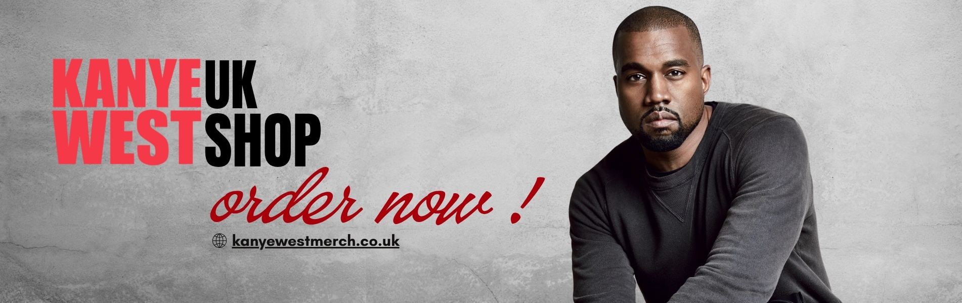 Kanye West UK Shop Banner - Kanye West UK Shop