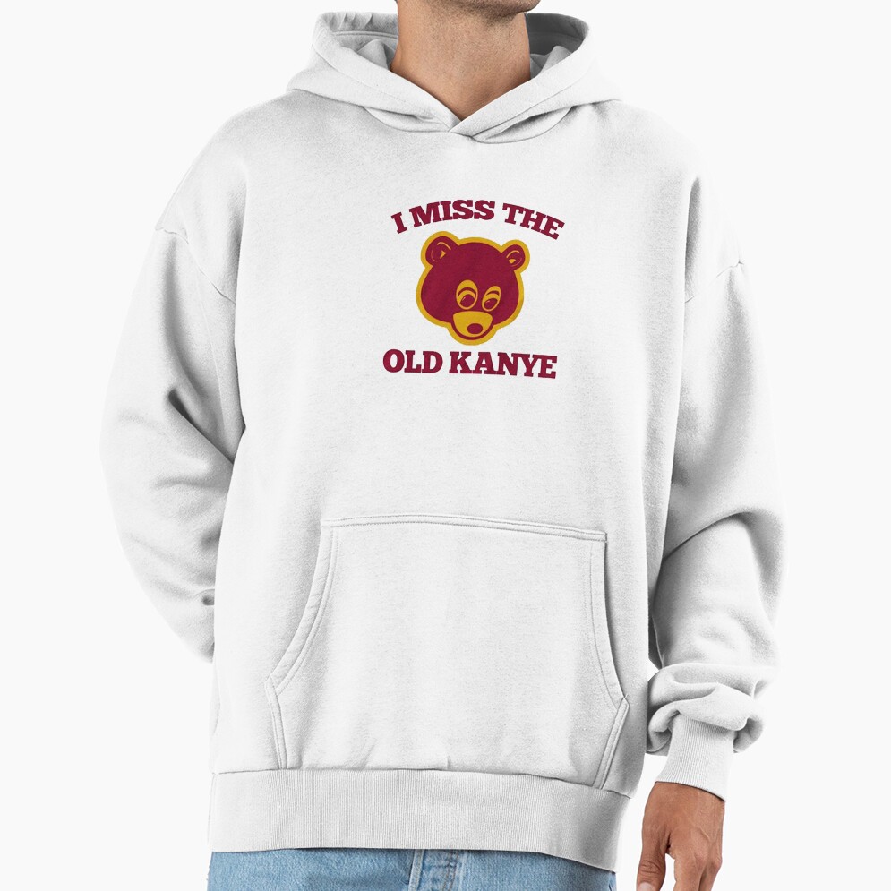 I Miss The Old Kanye College Dropout Bear Hoodie
