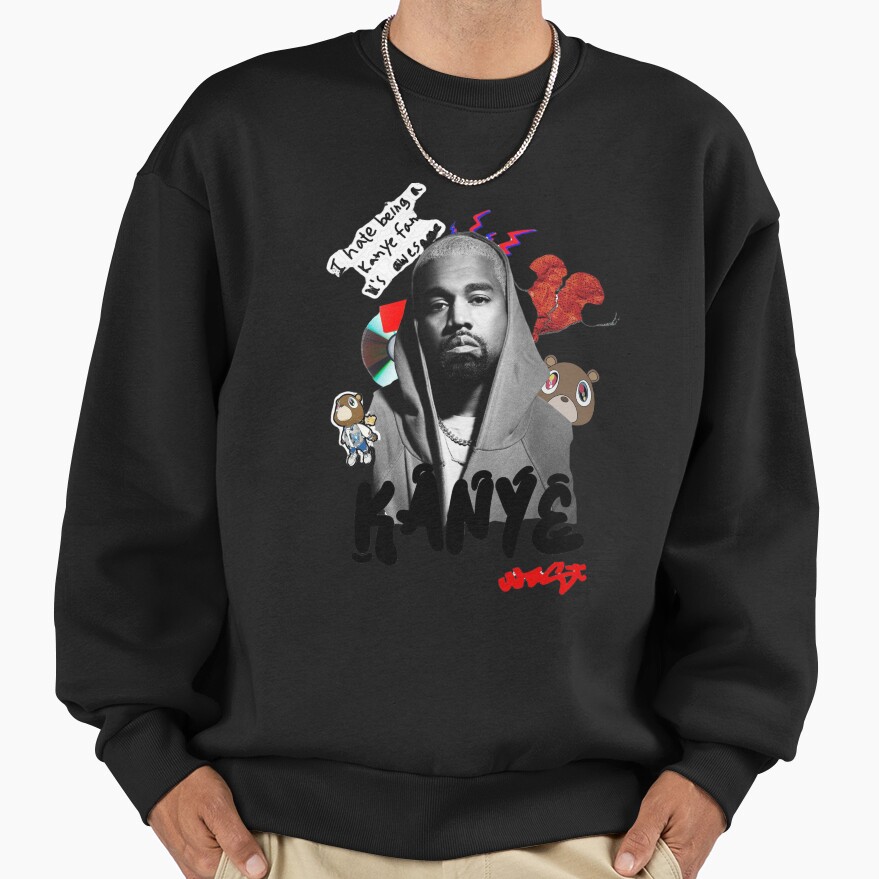 I Hate Being A Kanye Fan Ist Awesome Sweatshirt - Image 2